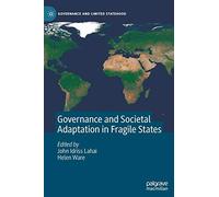 Governance And Societal Adaptation In Fragile States