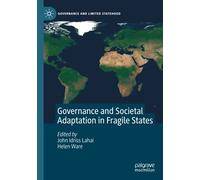 Governance And Societal Adaptation In Fragile States