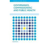 Governance, Commissioning And Public Health