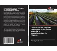 Governance E Impatto Dei Legami Tra Aziende Agricole E Agroalimentari In Nigeria