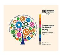 Governance For Health Equity In The Who European Region