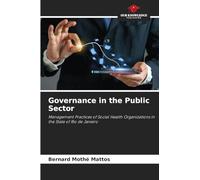 Governance in the Public Sector: Management Practices of Social Health Organizations in the State of Rio de Janeiro