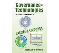 Governance Of Technologies In Industrie 4.0 And Society 5.0