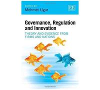 Governance, Regulation And Innovation