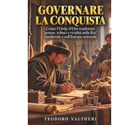 Governare la conquista: Come l'Orda d'Oro trasformò potere, tributi e rivalità nella Rus' medievale e nell'Europa orientale