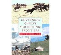 Governing China's Multiethnic Frontiers, Studies on Ethnic Groups in China