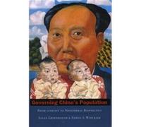 Governing Chinas Population by Edwin A. Winckler Edwin A Winckler, Susan Greenhalgh (Auteur)