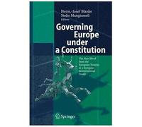 Governing Europe Under A Constitution