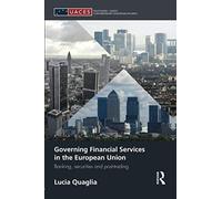 Governing Financial Services In The European Union