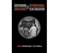 Governing Genealogies of International Film Education
