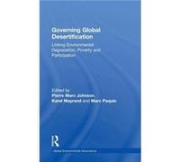 Governing Global Desertification - Pierre Marc Johnson - Taylor amp Francis Ltd - Livre en Anglais - Hardback Pierre Marc JohnsonPierre Marc Johnson (Auteur)