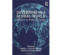 Governing In A Global World Maria J John Jay College D,agostino, Usa City University Of New York, Marilyn Marks John Jay College Rubin, Usa City University Of New York (Auteur)