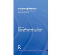 Governing Interests by Wolfgang Streeck