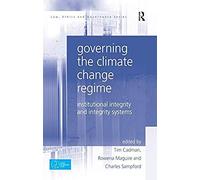 Governing The Climate Change Regime