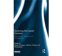 Governing the Coastal Commons Governing the Coastal Commons (Auteur)