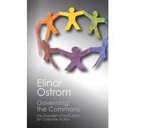 Governing the commons Elinor Ostrom (Auteur)