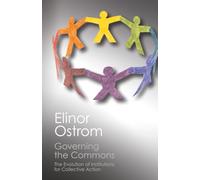 Governing the Commons: The Evolution of Institutions for Collective Action