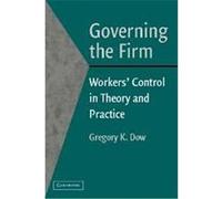 Governing the Firm Gregory K. Dow (Auteur)