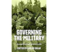 Governing the Military Governing the Military (Auteur)