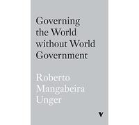 Governing The World Without World Government