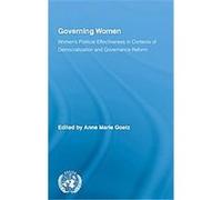 Governing Women, Routledge/UNRISD Research in Gender and Development, Volume 5 Anne Marie Goetz (Auteur)