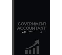 Government Accountant Notebook (6 x 9 Inches): Logbook for Public Finance, Budget Tracking, and Regulatory Compliance