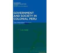 Government and Society in Colonial Peru - [Version Originale] John R Fisher (Auteur)