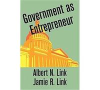 Government As Entrepreneur Albert N. Link, Jamie R. Link (Auteur)