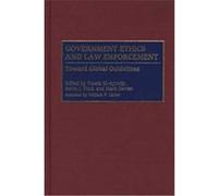 Government Ethics and Law Enforcement William P. Carter (Auteur)
