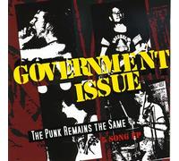 Government Issue - Punk Remains The Same. [Import]