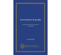 Government & people: an introduction to the study
