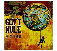 Gov't Mule - by a Thread [Import]