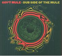 Gov't Mule - Dub Side of The Mule