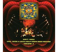 GOV'T MULE - LIVE WITH A LITTLE HELP FROUM OUR FRIENDS VOL.2 CD NEUF