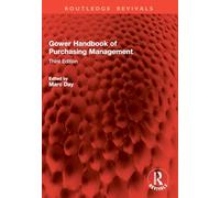 Gower Handbook of Purchasing Management: Third Edition