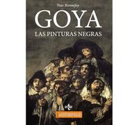 Goya. Las Pinturas negras