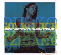Goykovich Dusko - Samba Cigano [Import]
