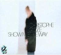 Goze, Christophe - Show Me The Way
