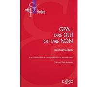 GPA: dire OUI ou dire NON