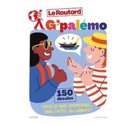 G'palémo - 150 Dessins Pour Se Faire Comprendre Dans Toutes Les Langues !