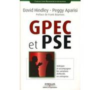 GPEC et PSE DAVID HINLEY (Auteur), PEGGY APARISI (Auteur)