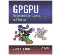 Gpgpu Programming For Games And Science