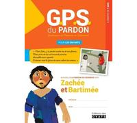 Gps du pardon pour les enfants