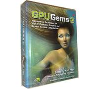 GPU Gems 2: Programming Techniques For High-Performance Graphics And General-Purpose Computation