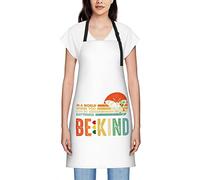 GQWJKSZ Dans un monde où vous pouvez être n'importe quoi être gentil Tabliers pour femmes hommes Tablier à bavette imperméable Tabliers de chef pour la cuisine Cuisson Cuisson Barbecue Jardinage