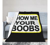 GQWJKSZ Montrez-Moi Vos Seins Couverture en Flanelle Couvertures en Micro Polaire Ultra Douces Climatisation Chaude Literie légère pour canapé canapé Chaise Toutes Saisons