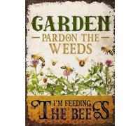 GQWJKSZ Nouveau signe en étain, pardonnez les mauvaises herbes, je nourris les abeilles, cadeau pour les amoureux du jardin, cadeau de jardinage, panneau de jardin rustique 12X8 pouces