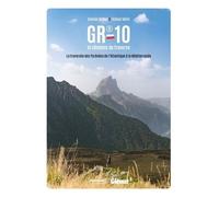 Damien Dufour, Thibaut Mélin – GR®10, la traversée des Pyrénées – Broché