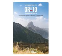 GR®10, la traversée des Pyrénées Damien Dufour (Auteur), Thibaut Mélin (Auteur)