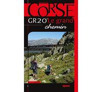 GR 20 Le Grand Chemin
